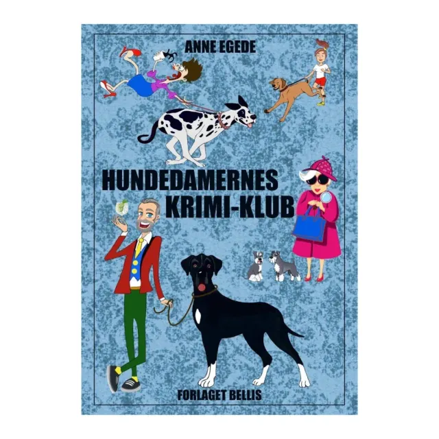 Anne Egede Hundedamernes krimi-klub bog krimi Bornholm