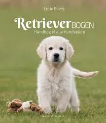 Retrieverbogen Lotte Evers hundebog håndbog alle racer